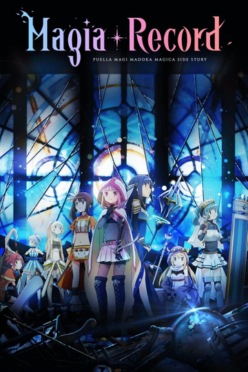 Magia Record: Puella Magi Madoka Magica Side Story Poster