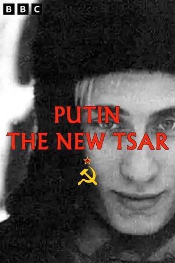 Putin The New Tsar