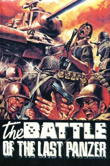 The Battle of the Last Panzer Poster