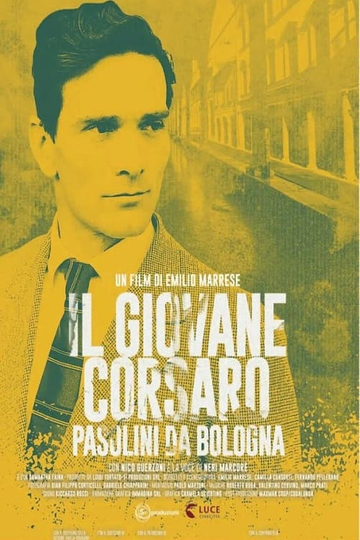 Il giovane corsaro  Pasolini da Bologna