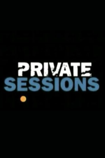 Private Sessions