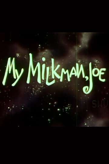 My Milkman Joe Poster