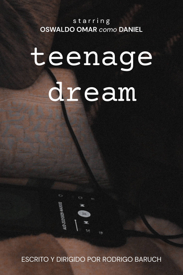 Teenage Dream Poster