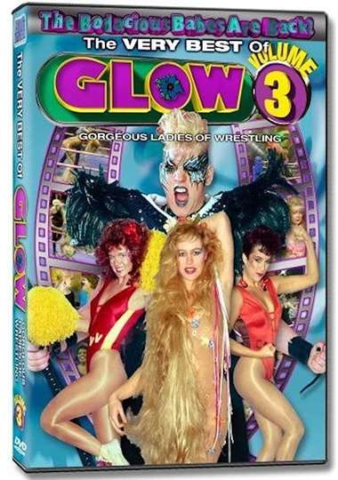 The Very Best of Glow Vol 3 Poster
