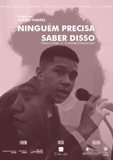 Ninguém Precisa Saber Disso Poster