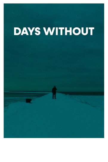Days Without Poster