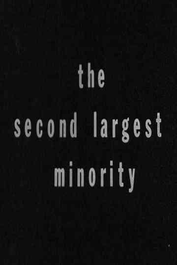 The Second Largest Minority