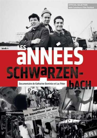 Les années Schwarzenbach