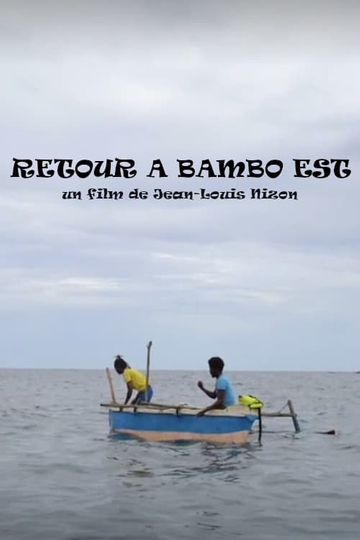 Retour à Bambo-Est