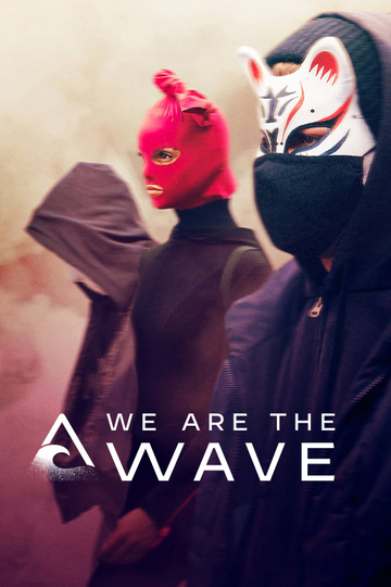 We Are the Wave Poster