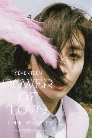 Seventeen: Power of Love Poster