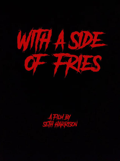 With a Side of Fries Poster