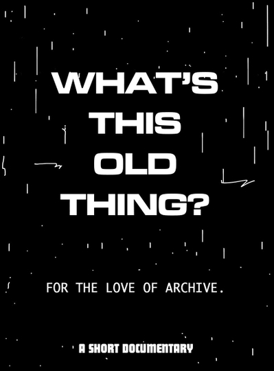 What's This Old Thing? Poster