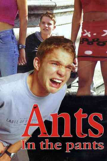 Ants in the Pants
