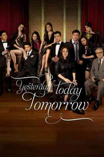 Yesterday Today Tomorrow Poster