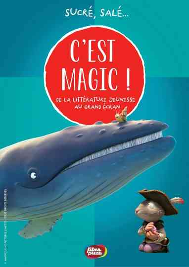 Cest Magic   Sucré salé Poster
