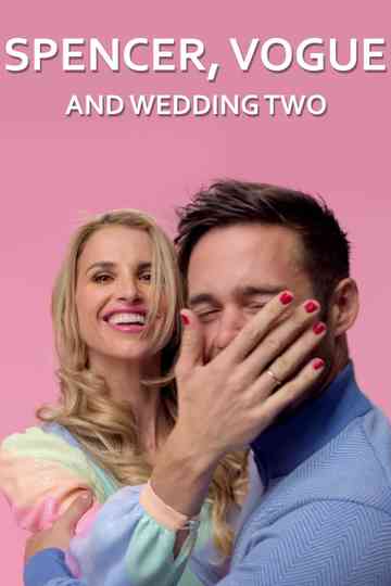 Spencer, Vogue and Wedding Two Poster