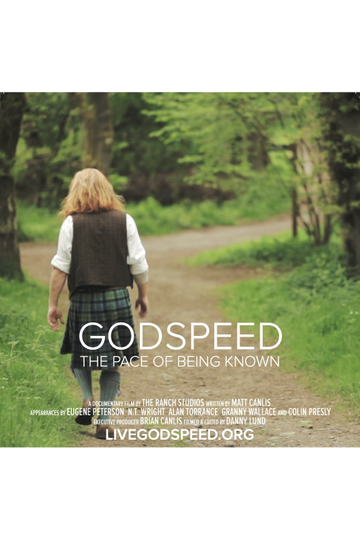 Godspeed The Pace of Being Known Poster