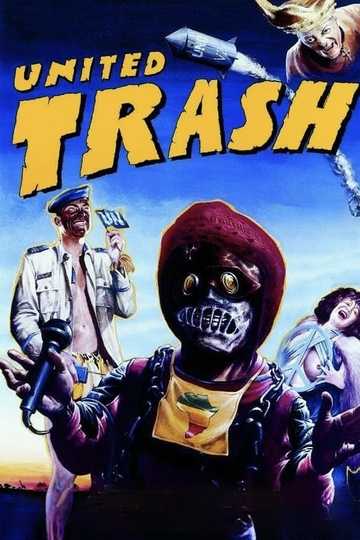 United Trash Poster