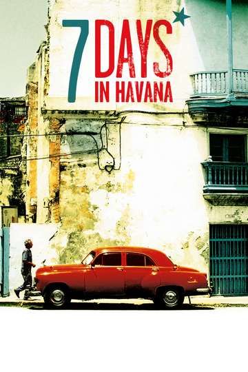 7 Days in Havana Poster