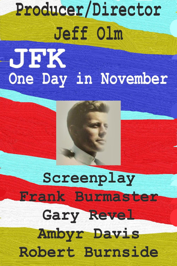 JFK One Day in November