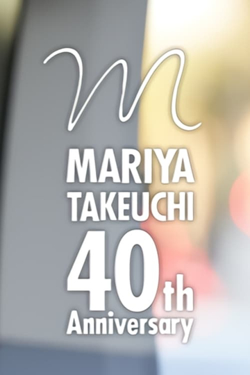 Mariya Takeuchi 40th Anniversary Music  Life