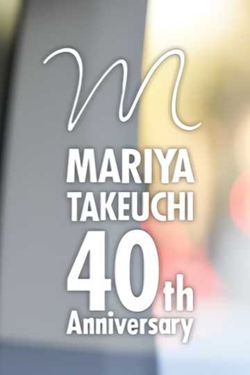 Mariya Takeuchi 40th Anniversary Music  Life