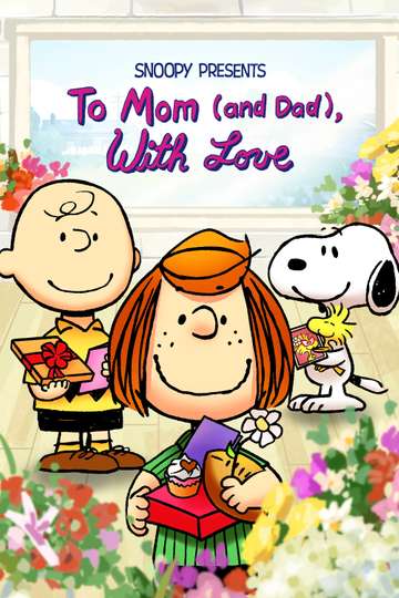 Snoopy Presents: To Mom (and Dad), With Love Poster