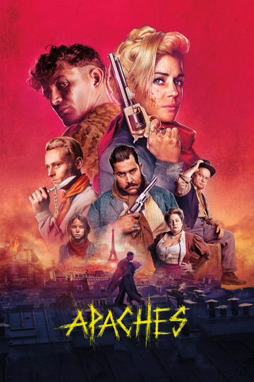 Apaches: Gang of Paris Poster