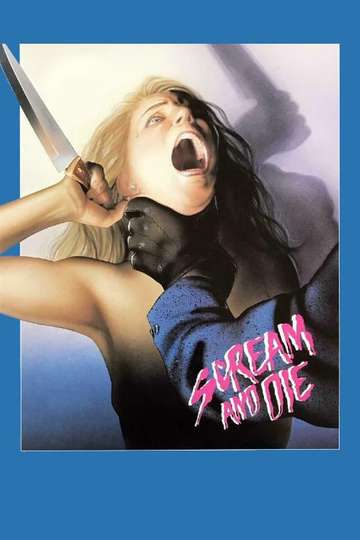 Scream and Die Poster