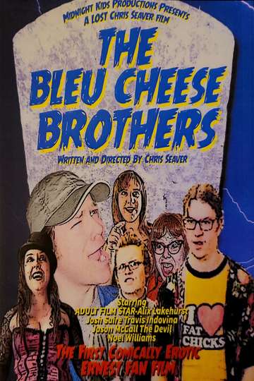 The Bleu Cheese Brothers Poster