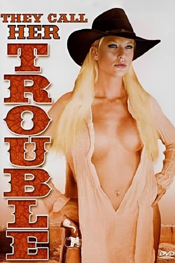 They Call Her Trouble Poster