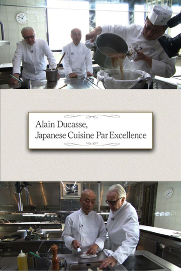 Alain Ducasse, Japanese Cuisine Par Excellence