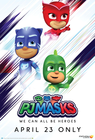 PJ MASKS: WE CAN ALL BE HEROES