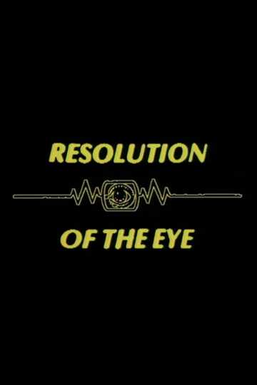 Resolution of the Eye