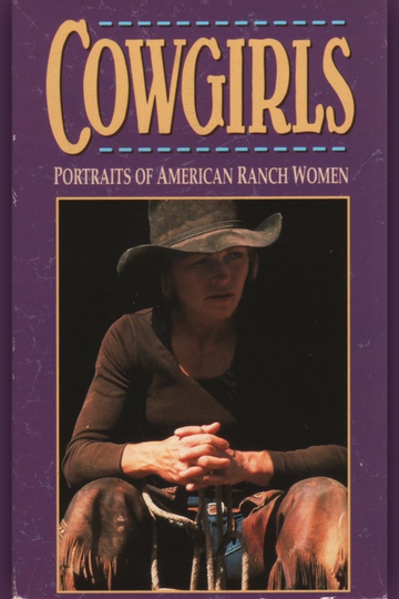 Cowgirls Portraits of American Ranch Women