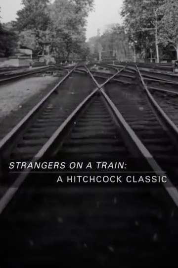 Strangers on a Train A Hitchcock Classic Poster