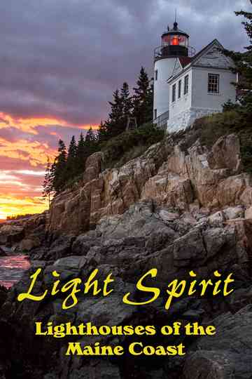 Light Spirit: Lighthouses of the Maine Coast Poster