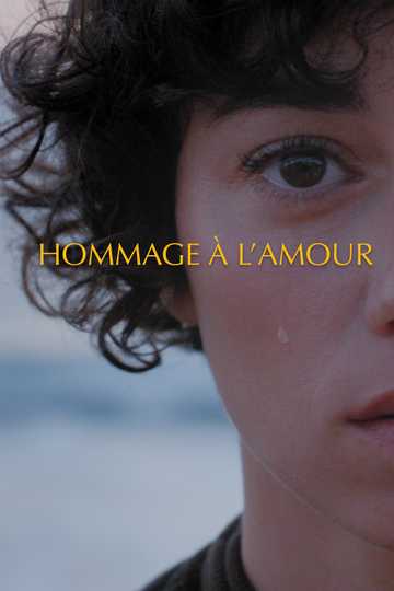 Hommage à lamour Poster