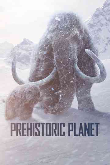 Prehistoric Planet poster