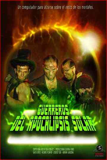 Guerreros del Apocalipsis Solar Poster