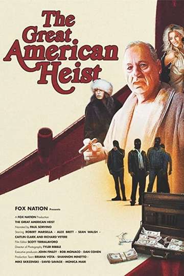 The Great American Heist Poster
