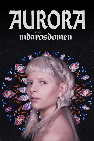 AURORA - Live in Nidarosdomen