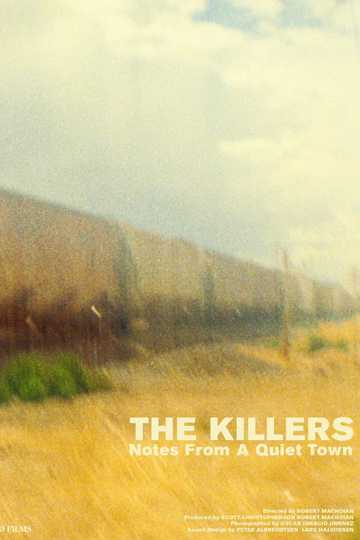 The Killers  Notes From A Quiet Town Poster