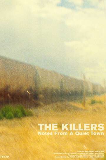 The Killers  Notes From A Quiet Town Poster