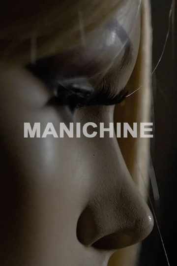 Manichine Poster