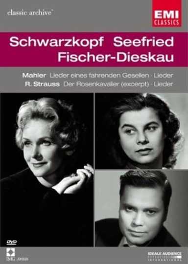 Schwarzkopf*, Seefried*, Fischer-Dieskau* – Mahler . R. Strauss