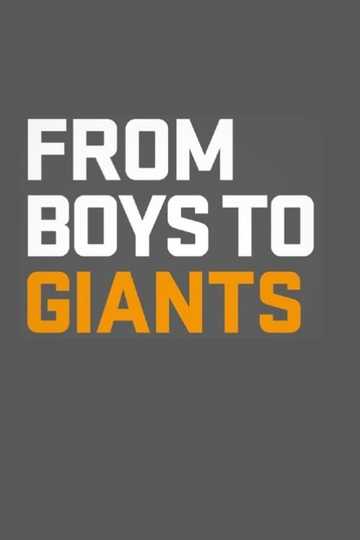 From Boys to Giants Poster