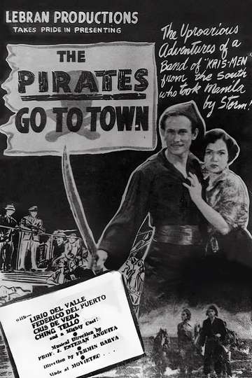 The Pirates Go to Town Poster