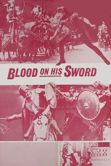 Blood on His Sword Poster